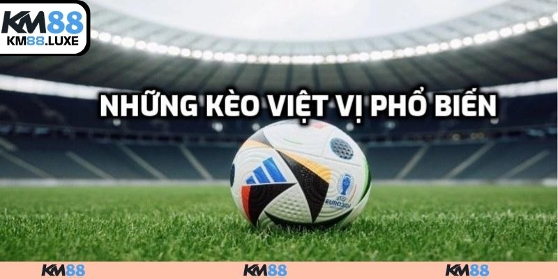 Những kèo việt vị phổ biến