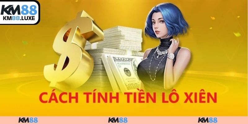 Công thức tính tiền xiên dễ nhớ